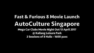 AutoCulture Singapore Mega Car Clubs Movie Night Out ! #F8 Private Movie Launch