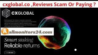 cxglobal.co, Reviews Scam Or Paying ? Write reviews (allmonitors24.com)