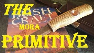 The MORA PRIMITIVE - A Bushcraft and Survivalknife