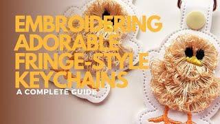 Embroidering Adorable Fringe-Style Keychains: A Complete Guide @Artapli #embroidery