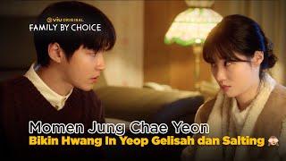 Hwang In Yeop Salting Dipegang Tangannya Sama Jung Chae Yeon  | Family By Choice EP07