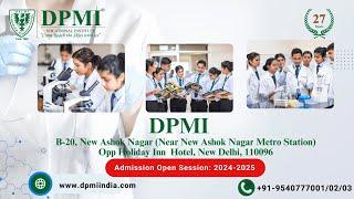 DPMI- Leading Paramedical Institute Offer Degree And Diploma In Paramedical Courses