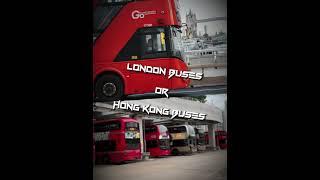 London Buses or Hong Kong Buses? #shorts #buses #edit #londonbus #hongkong