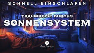 Superschnell einschlafen bei einer geführten Traumreise durch unser Sonnensystem | EXTRALANG!