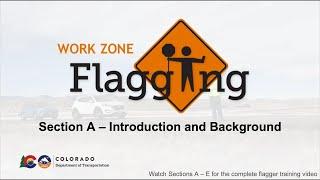 CDOT Flagger Training 2024 Section A