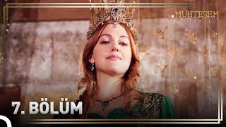 Hürrem Sultan'ın Hikayesi 7. Bölüm "Hürrem'in Güç Zehirlenmesi" | Muhteşem Yüzyıl