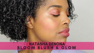 Natasha Denona BLOOM Blush & Glow | Tutorial + Review | ADIA adores