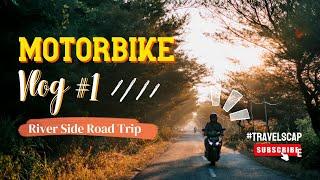 Lets start Riding | River Side Road Roaming | #travelscape