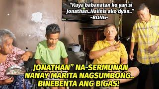 JONATHAN" BISTADO! MARITA UMAMIN?! | BONG" MASAMA LOOB