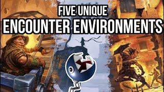 5 Unique Encounter Environments for Combat