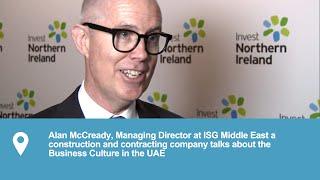 Business Culture in the Middle East | Alan McCready Managing Director at ISG Middle East