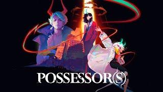 Possessor(s) | Reveal Trailer