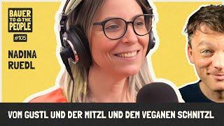 B2P105 Nadina Ruedl - Vom Gustl und der Mitzl und dem veganen Schnitzl