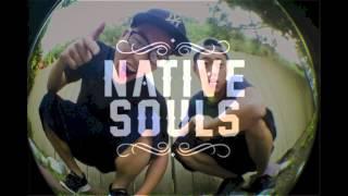 Native Souls - Relax Yourself, Girl