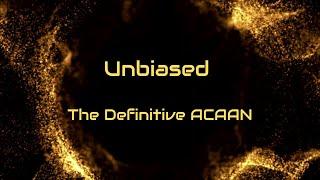 Unbiased -The Definitive ACAAN - Q/A Trailer with Demo