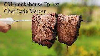 CM Smokehouse   Chef Cade Mercer (Ep. 127)