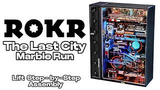 The ROKR Last City Marble Run Lift Step-by-Step Assembly