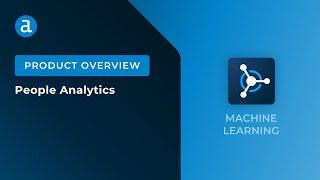 People Analytics with Machine Learning at Alteryx