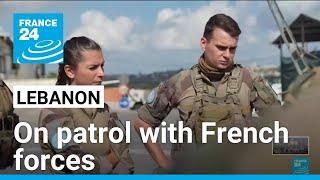 ‘Critical situation’: On patrol with French forces in Lebanon • FRANCE 24 English