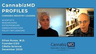 Ethan Russo, M.D.: Board-Certified Neurologist + Groundbreaking Cannabis Scientist