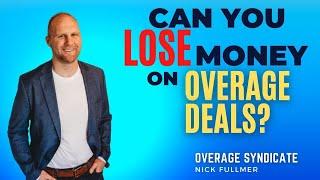 Can You Lose Money On Overage Deals? Here’s How I Did