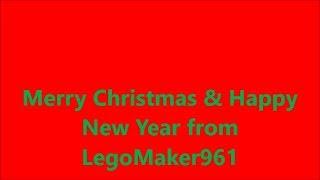 Christmas Message 2017 From LegoMaker961