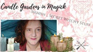 Candle Gardens in Magic and Witchcraft