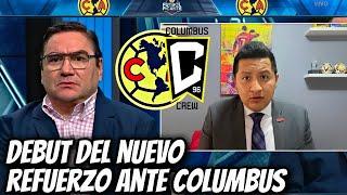 AMÉRICA HARÁ DEBUTAR A SU NUEVO FICHAJE FRENTE A COLUMBUS CREW | NOTICIAS CLUB AMERICA