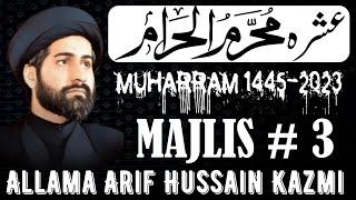 3rd Muharram  1445 2023 ||allama Arif Hussain kazmi Karchi