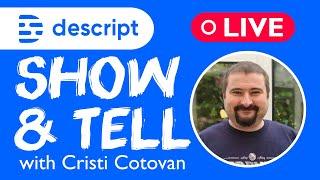 Editing Transcripts in Descript Storyboard | Show & Tell with Cristi Cotovan