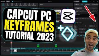 How to Use Keyframes in CapCut PC to Create Epic Videos