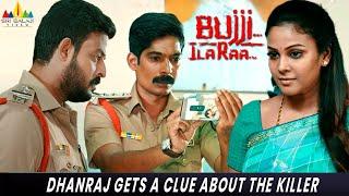 Dhanraj Gets a Clue about Killer | Bujji Ila Raa | #sunil | Latest Tamil Dubbed Movie Scenes