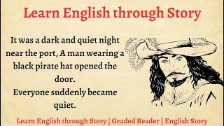 Learn English through Story || Blackbeard's Treasure || Improve your English || English Story