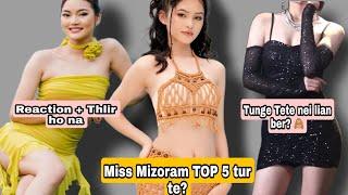 Miss Mizoram TOP 5 tur te ? Reaction leh Thlir ho na // MISS MIZORAM 2024 #mizo #missmizoram