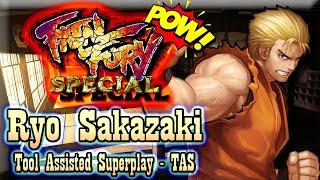 【TAS】FATAL FURY SPECIAL (GAROU DENSETSU SPECIAL) - RYO SAKAZAKI