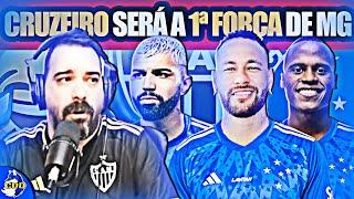  ATLETICANOS com MEDO do CRUZEIRO REFORÇADO pra 2025