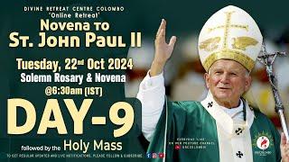 (LIVE) DAY -9, Novena to St. John Paul II | Tuesday | 22 Oct 2024 | DRCColombo