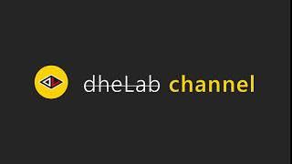 Our Intro/ Opening video | dheLab channel