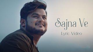 Vishal Mishra - Sajna Ve (Lyric Video) Lisa Mishra | Love Song