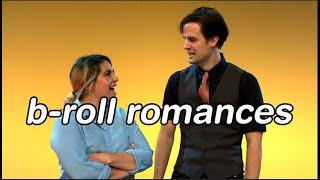 B-roll Romances (Mischief Movie Night In)