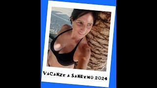 Vacanze a Sanremo 2024...