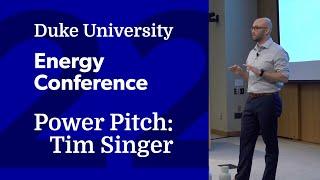 Duke University Energy Conference 2022: Alumni “Power Pitch” - Tim Singer