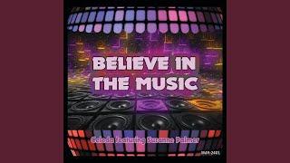 Believe In The Music (feat. Suzanne Palmer) (Special Tee & Sol Brothers Short Mix)