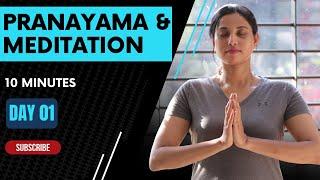 Day 1 of 10 days Pranayama and Meditation For Beginners || For Stress And Anxiety 2025 | New series