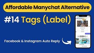 Affordable Alternatives to ManyChat : Closing Pilot Chatbot Tutorial – Tags (Label) #14