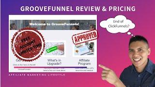 GrooveFunnels Review & Pricing | Better Than ClickFunnels?