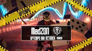 UPTEMPO & TERROR Mix October 2022 | MadZON 