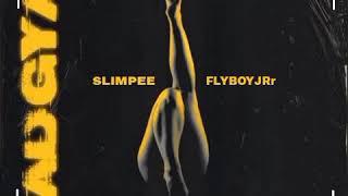 Slimpee - BAD GYAL ft flyboyjRr