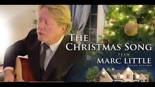 The Christmas Song by Marc Little