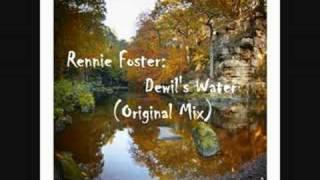 Rennie Foster - Devil's Water (Original Mix) [Rebirth]